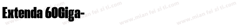 Extenda 60Giga字体转换